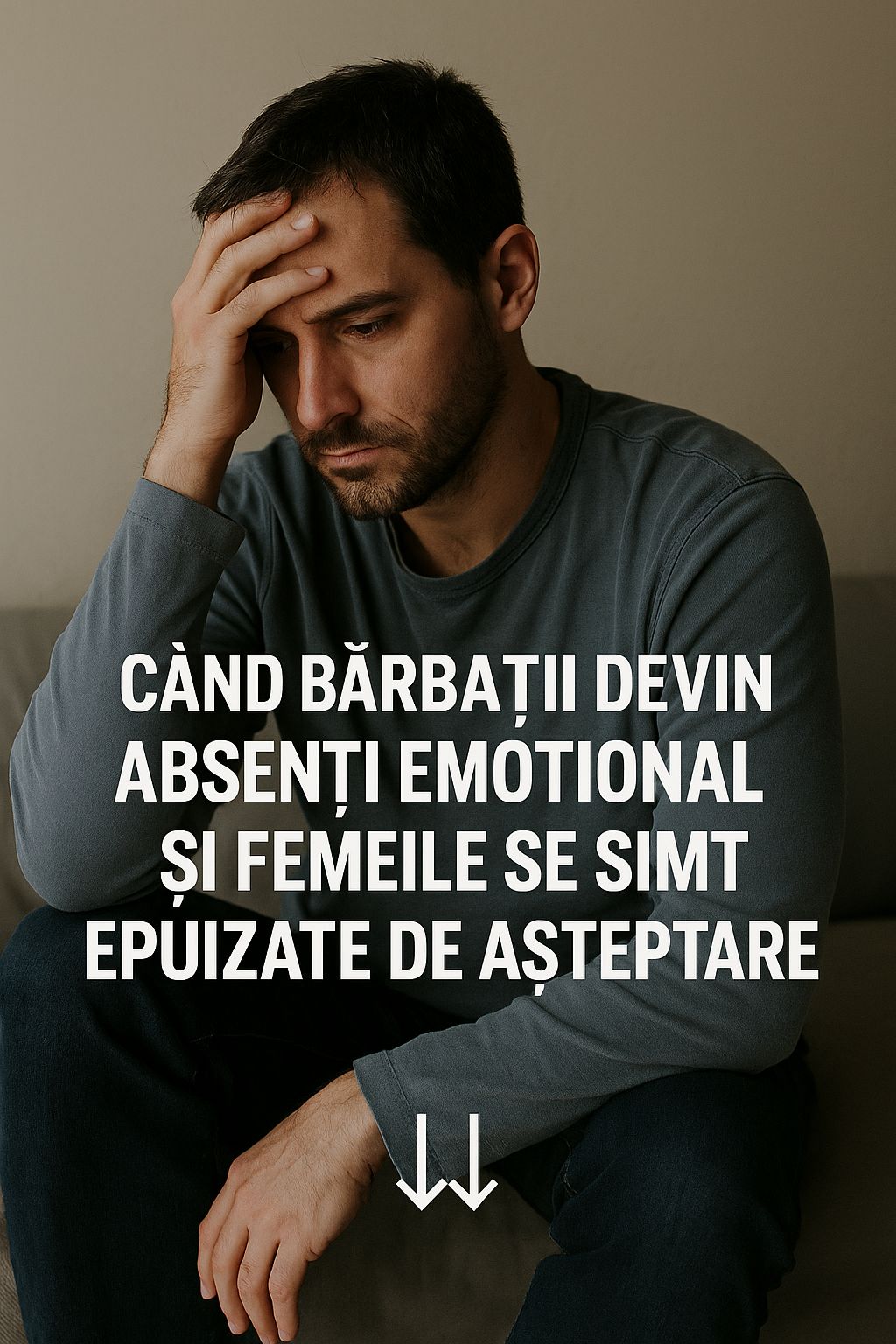 Cand barbatii devin absenti emotional si femeile obosesc de asteptare